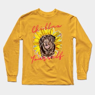 Chillax Yourself (labrador dog yellow flower) Long Sleeve T-Shirt